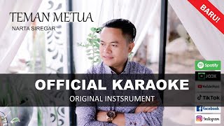KARAOKE TEMAN METUA NARTA SIREGAR ORIGINAL MUSIC INSTRUMENT