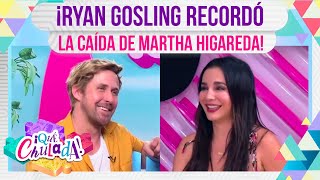 Martha Higareda le recordó a Ryan Gosling el momento ÉPICO que vivió con él | ¡Qué Chulada!