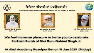 {LIVE } Parkash Purab Guru Gobind Singh Ji || Akal Academy Rasulpur Bet (GSP)