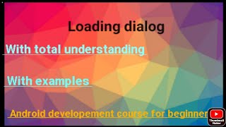 Loading Dialog in android ProgressDialog in android android developement course for beginners