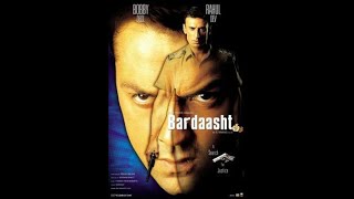 Bardaasht 2004 Blockbuster action Movie  bobby deol Lara Dutta Rahul Dev Riteish