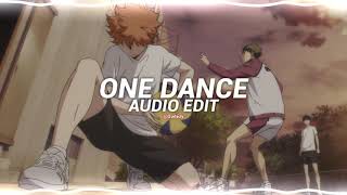 one dance - drake ft. wizkid [edit audio]