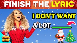 FINISH THE LYRICS🎅Most Popular Christmas Songs 🎄Music Quiz
