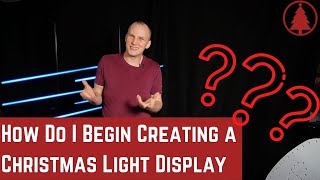 How Do I Begin Creating a Christmas Light Display? (Getting Started)