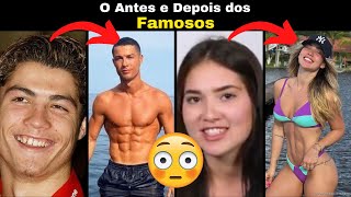 O Antes e Depois dos Famosos - Grandes mudanças! 😱😱 Parte 1