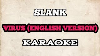 KARAOKE Slank Virus ENGLISH VERSION With Lyrics HQ AUDIO