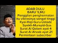 ADAB DULU BARU 'ILMU  Simak video selengkapnya