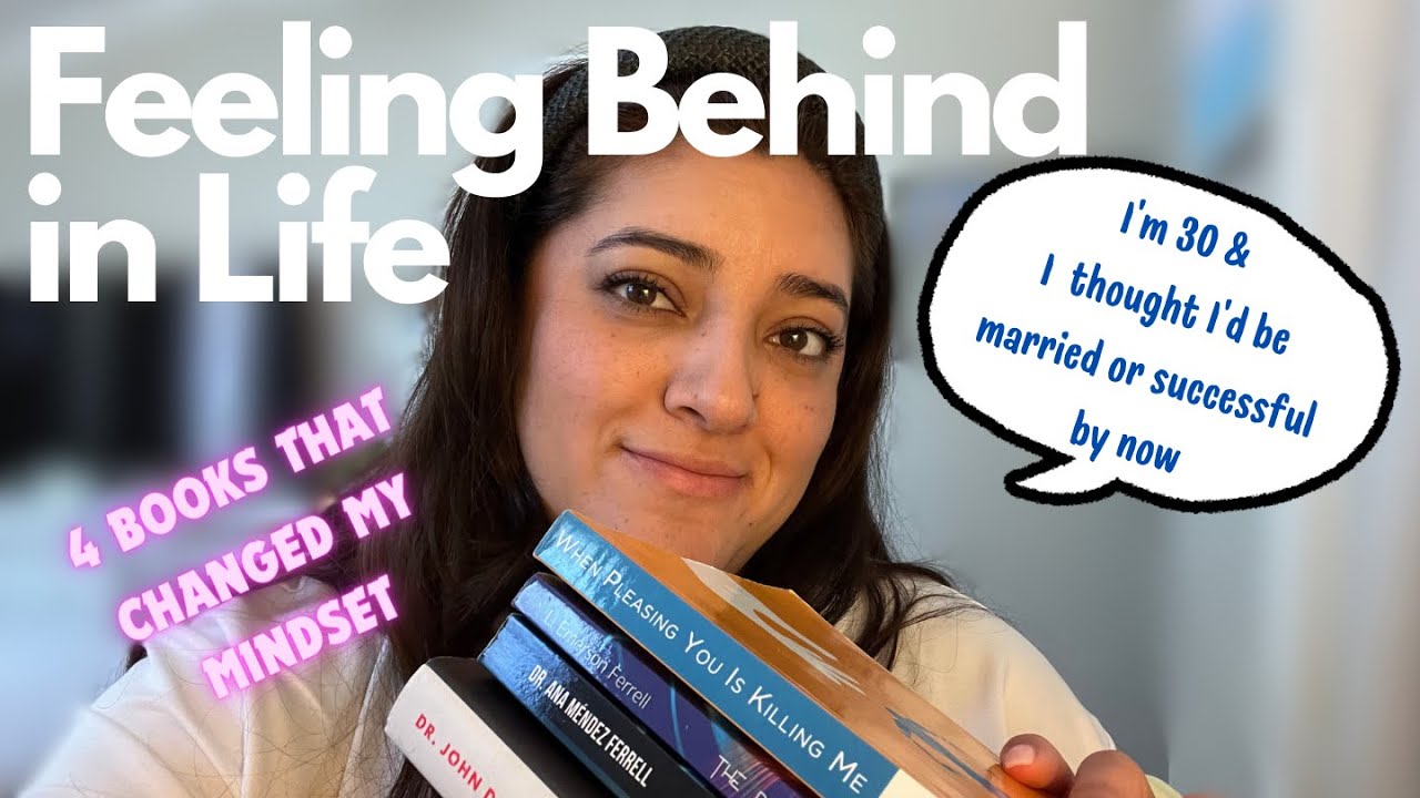 Feeling Behind In Life Youtube