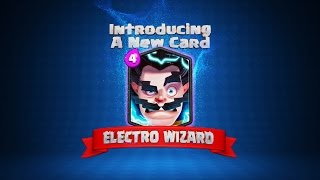 Clash Royale: Welcome to the Arena, Electro Wizard! (New Card!)