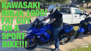 Kawasaki Ninja 1000!  Fat Guy on a Sport Bike!