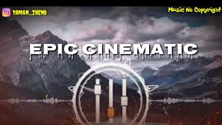 Backsound  Epic Cinematic Dramatic (No Copyright)