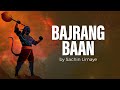 Bajrang Baan | Hanuman Bajrang Baan | Sachin Limaye | Art of Living Bhajans