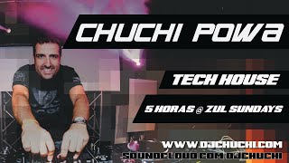 CHUCHI POWA @ ZUL -SPECIAL 5 HORAS  - ABRIL 2019