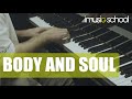 BODY AND SOUL (JOHNNY GREEN) : ERIK DEUTSCH