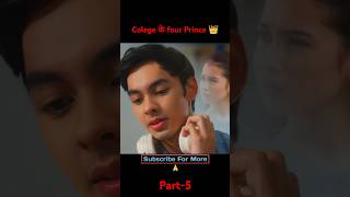 College के four prince 👑👑 #movie #school #explanation