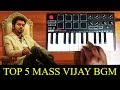 Top 5 Mass Thalapathy Vijay Bgm By Raj Bharath