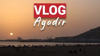 Week-end à Agadir (VLOG)
