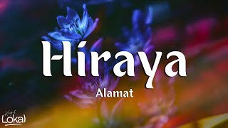 HIraya by Alamat (Lyrics)