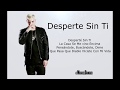 Desperté Sin Ti - Noriel Ft Anuel aa (Letra)