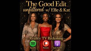 Reality TV Reckoning | Challenging the Bravo Edit Reality TV Franchise Deep Dives Housewives