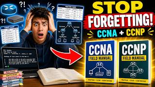 Stop Forgetting CCNA & CCNP Topics: Use These Field Manuals to Pass Faster