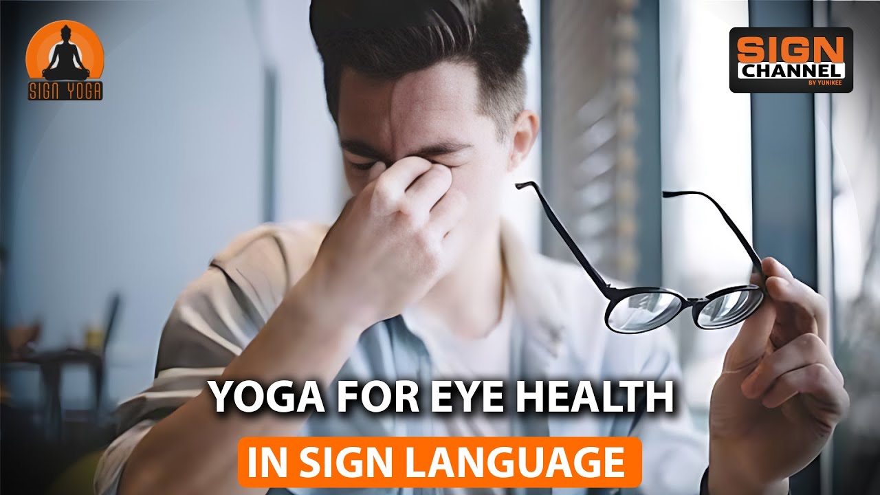 Yoga For Eye Health Youtube