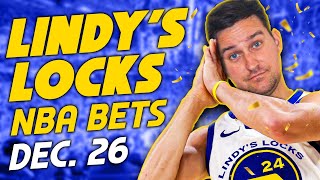 NBA Picks for EVERY Game Monday 12/26 | Best NBA Bets \u0026 Predictions | Lindy's Leans Likes \u0026 Locks