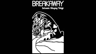 Breakaway — Tragic Comedy