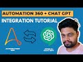 Automation 360 and ChatGPT Integration Step-by-Step Tutorial @RPAFeed