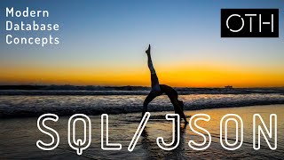 Modern Database Concepts - SQL/JSON