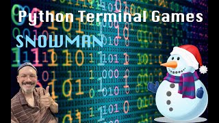 Python Games - Snowman Printer Helper