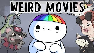 Movies I Thought Were Weird