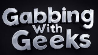 EVS And Vito Join Us As Eric July Continues To Hibbidy Jibbidy! - Gabbing With Geeks