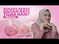 Penyebab Berat Badan Bayi Yang Susah Naik