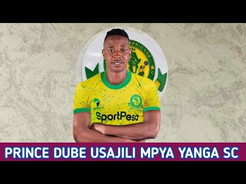 Rasmi Yanga Leo Imethibitisha Usajili Wa PRINCE DUBE Toka Azam FC ...