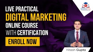Online Digital Marketing Course with Certificate | Live Practical Training Course  #MarketingFundas