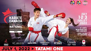 2022 Karate Canada National Championships 🥋 Tatami 1 | Day 1 [July 1, 2022]