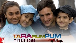 Ta Ra Rum Pum Title Song | Saif Ali Khan | Rani Mukerji | Shaan, Mahalaxmi, Sneha, Shravan Suresh
