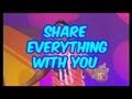 Share Everything With You - Hi-5 - Season 8 Song of the Week