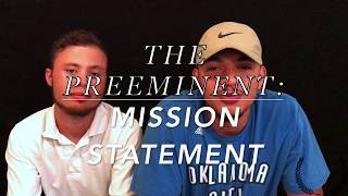 Mission Statement | The Preeminent