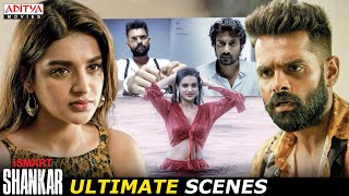 iSmart Shankar Movie Ultimate Scenes | Ram Pothineni, Nabha Natesh | Nidhhi Agerwal