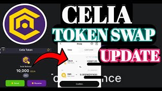 Celia Sell Update। Celia Listing Update। Celia  App New Update। Celia Exchange New Update।