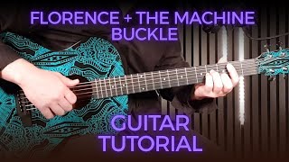 Florence + The Machine – Buckle | Guitar Tutorial + Ethereal Acoustic Chords