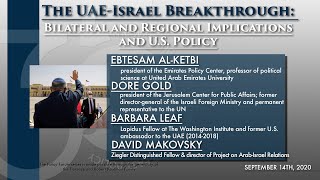 The UAE-Israel Breakthrough: Bilateral and Regional Implications and U.S. Policy