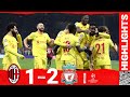 Highlights: Milan 1-2 Liverpool | Salah & Origi seal comeback win in the San Siro