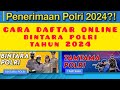 CARA DAFTAR ONLINE BINTARA POLRI TAHUN 2024 | DAFTAR ONLINE BINTARA POLRI TAHUN 2024 LENGKAP