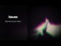 Giyumito x Lana Volkov - Issues