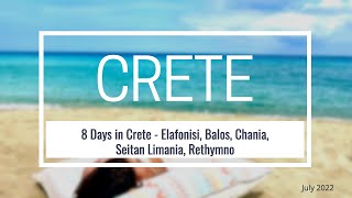 8 Perfect Days In Crete: An Unforgettable Experience