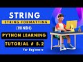 Python String Formatting Tutorial ||Format Method||Modulo Operator||By wecoder