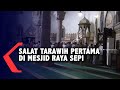 Tarawih Malam Pertama Ramadan